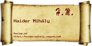 Haider Mihály névjegykártya